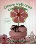 Cover: Green Princess Cookbook - Gibbs Smith