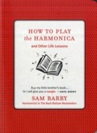 Enlarge image Cover: How To Play the Harmonica - Gibbs Smith