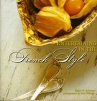 Enlarge image Cover: Entertaining in the French Style - Gibbs Smith