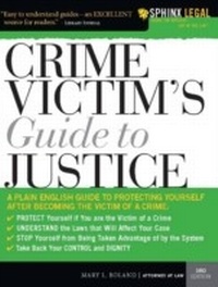 Enlarge image Cover: Crime Victim's Guide to Justice - Sphinx Publishing