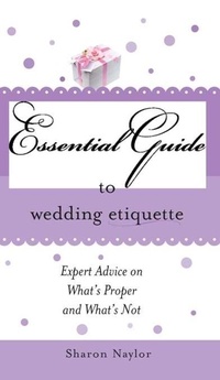 Enlarge image Cover: Essential Guide to Wedding Etiquette - Sourcebooks Casablanca