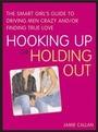Cover: Hooking Up or Holding Out - Sourcebooks Casablanca