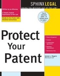 Cover: Protect Your Patent - Sphinx Publishing