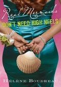 Cover: Real Mermaids Don't Need High Heels - Sourcebooks Young Readers