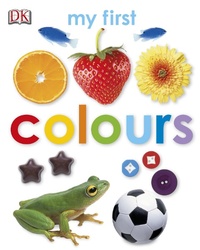 Enlarge image Cover: My First Colours - DK Children