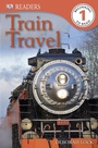 Cover: Train Travel - DK Children