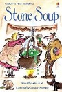 Cover: Stone Soup - Usborne Publishing Ltd