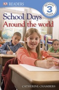 Cover: School Days Around the World - DK Children
