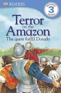 Cover: Terror on the Amazon - The Quest for El Dorado - DK Children