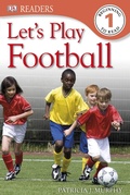 Cover: Let's Play Football - DK Children