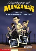 Cover: Mystery at Manzanar - Stone Arch Books