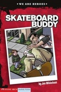 Cover: Skateboard Buddy - Stone Arch Books