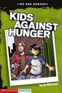 Cover: Kids Against Hunger - Stone Arch Books