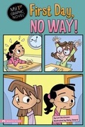Cover: First Day, No Way! - Stone Arch Books