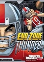 Cover: End Zone Thunder - Stone Arch Books
