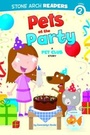 Cover: Pets at the Party - Stone Arch Books