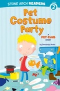 Cover: Pet Costume Party - Stone Arch Books