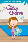Cover: Lucky Charm - Stone Arch Books