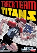 Cover: Track Team Titans - Stone Arch Books