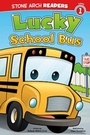 Cover: Lucky School Bus - Stone Arch Books