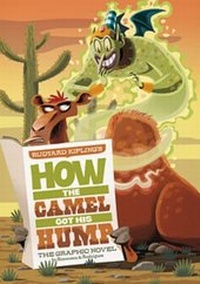 Enlarge image Cover: How the Camel Got His Hump - Stone Arch Books