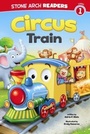 Cover: Circus Train - Stone Arch Books