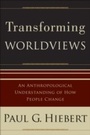 Cover: Transforming Worldviews - Baker Publishing Group