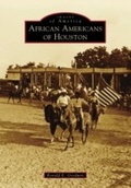 Cover: African Americans of Houston - Arcadia Publishing