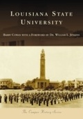 Cover: Louisiana State University - Arcadia Publishing