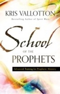 Cover: School of the Prophets - Chosen Books