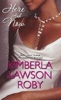 Cover: Here And Now - Kensington Publishing