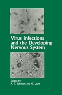 Enlarge image Cover: Virus Infections and the Developing Nervous System - Kluwer Academic Publishers