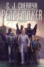 Cover: Peacemaker - Daw Books
