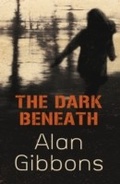 Cover: The Dark Beneath - Orion Children's Books