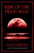 Cover: Rise of the Blood Moon - Orion Children's Books (an Imprint of The Orion Publishing Group Ltd )