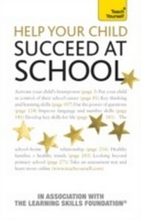 Abbildung von: Help Your Child Succeed at School - Teach Yourself Books