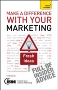 Cover: Make A Difference With Your Marketing: Teach Yourself - Teach Yourself Books