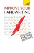 Cover: Improve Your Handwriting - Teach Yourself Books