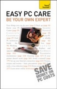 Abbildung von: Easy PC Care - Teach Yourself Books