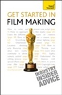 Cover: Get Started in Film Making - Teach Yourself Books