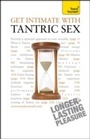 Cover: Get Intimate with Tantric Sex - Teach Yourself Books