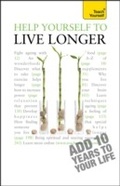 Cover: Help Yourself to Live Longer - Teach Yourself Books