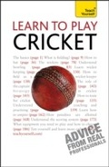 Cover: Learn to Play Cricket: Teach Yourself - Teach Yourself Books