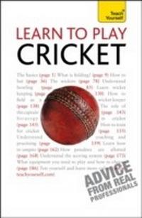 Abbildung von: Learn to Play Cricket: Teach Yourself - TEACH YOURSELF