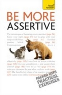 Enlarge image Cover: Be More Assertive - Teach Yourself Books