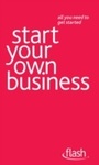 Cover: Start Your Own Business: Flash - John Murray Learning