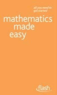 Enlarge image Cover: Mathematics Made Easy: Flash - John Murray Learning