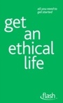 Cover: Get an Ethical Life: Flash - John Murray Learning