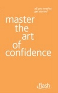 Enlarge image Cover: Master the Art of Confidence: Flash - John Murray Learning