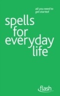 Cover: Spells For Everyday Life: Flash - John Murray Learning